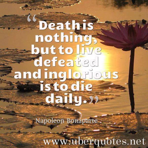 Death quotes by Napoleon Bonaparte, UberQuotes