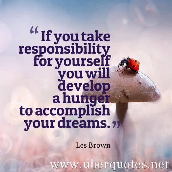 Dreams quotes by Les Brown, UberQuotes