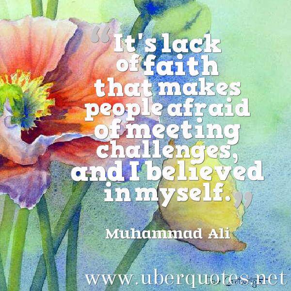 Faith quotes by Muhammad Ali, UberQuotes