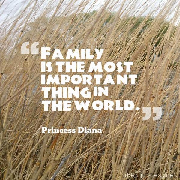 Family quotes by Princess Diana, UberQuotes