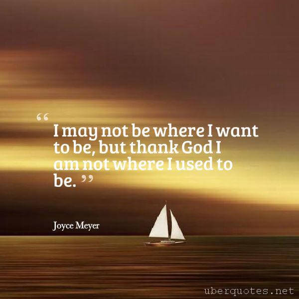 God quotes by Joyce Meyer, UberQuotes