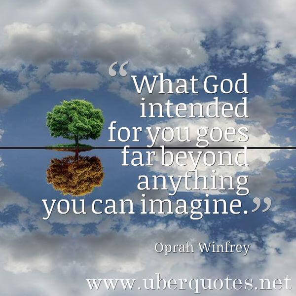 God quotes by Oprah Winfrey, UberQuotes