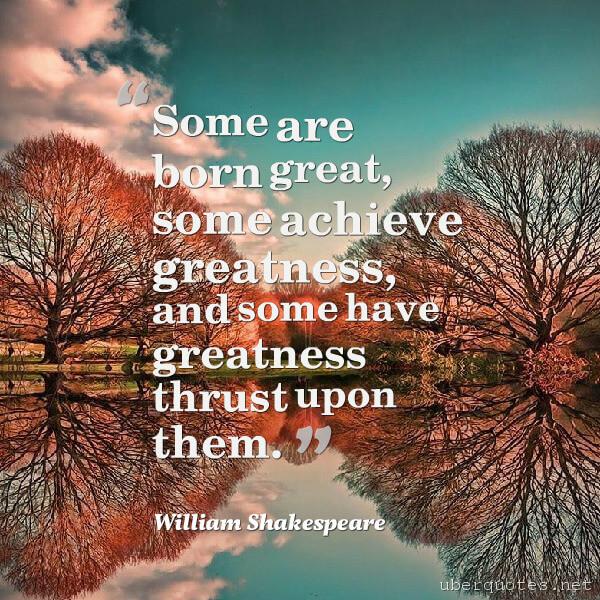 Great quotes by William Shakespeare, UberQuotes