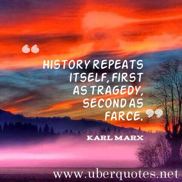 History quotes by Karl Marx, UberQuotes