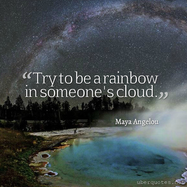 Inspirational quotes by Maya Angelou, Book quotes by Maya Angelou, UberQuotes