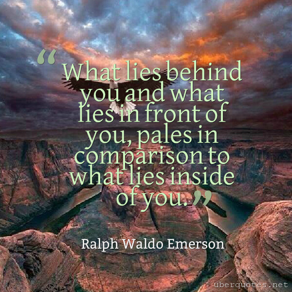 Inspirational quotes by Ralph Waldo Emerson, UberQuotes