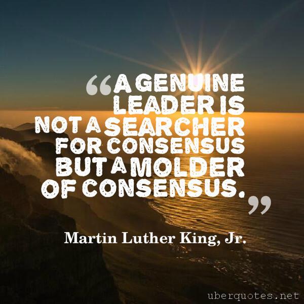 Leadership quotes by Martin Luther King, Jr., UberQuotes