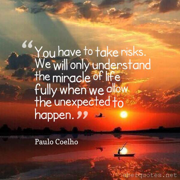 Life quotes by Paulo Coelho, Chance quotes by Paulo Coelho, UberQuotes