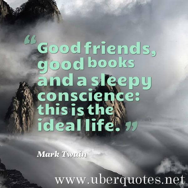 Life quotes by Mark Twain, Good quotes by Mark Twain, UberQuotes