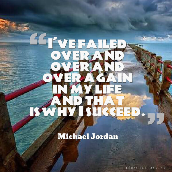 Life quotes by Michael Jordan, Success quotes by Michael Jordan, UberQuotes