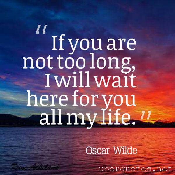 Life quotes by Oscar Wilde, Romantic quotes by Oscar Wilde, UberQuotes