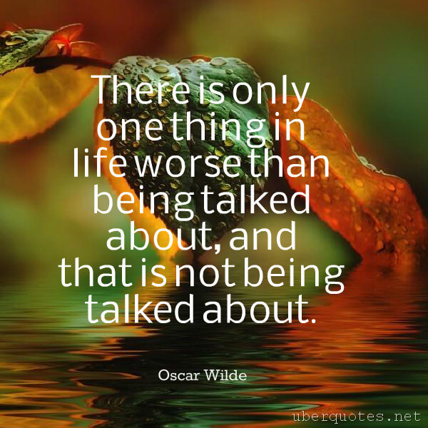 Life quotes by Oscar Wilde, UberQuotes