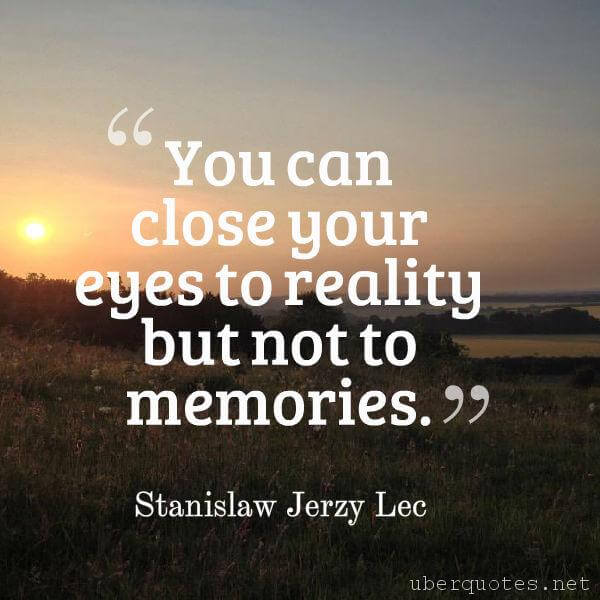 Life quotes by Stanislaw Jerzy Lec, Time quotes by Stanislaw Jerzy Lec, Truth quotes by Stanislaw Jerzy Lec, UberQuotes