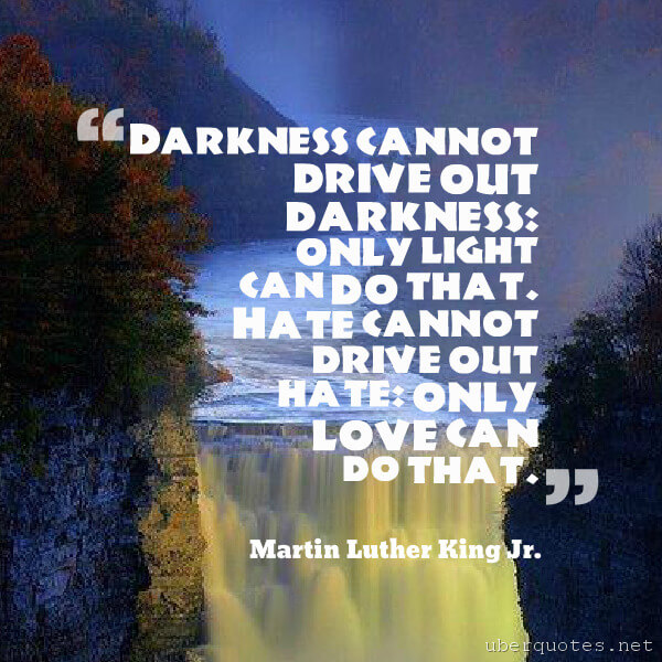 Love quotes by Martin Luther King, Jr., Forgiveness quotes by Martin Luther King, Jr., Book quotes by Martin Luther King, Jr., UberQuotes