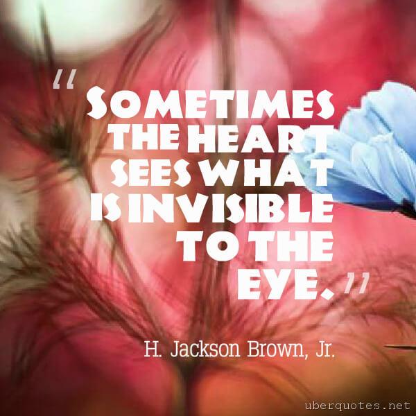 Love quotes by H. Jackson Brown, Jr., UberQuotes