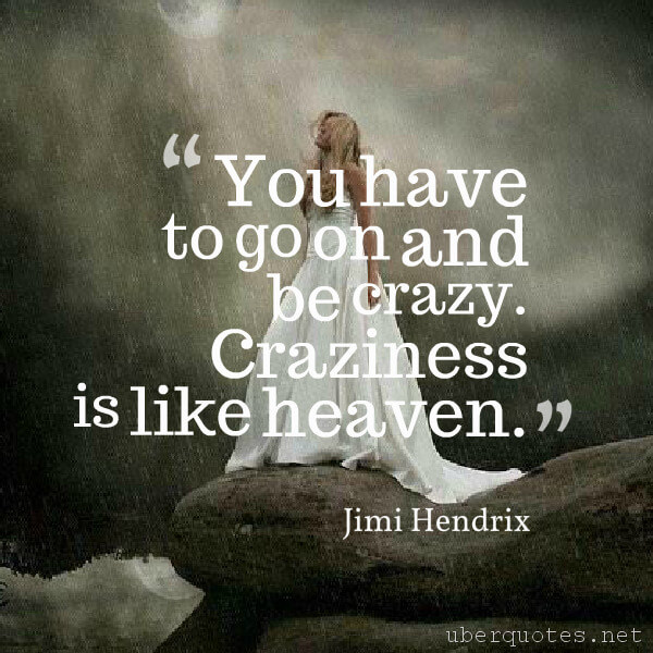 Love quotes by Jimi Hendrix, Life quotes by Jimi Hendrix, Happiness quotes by Jimi Hendrix, Time quotes by Jimi Hendrix, Travel quotes by Jimi Hendrix, UberQuotes