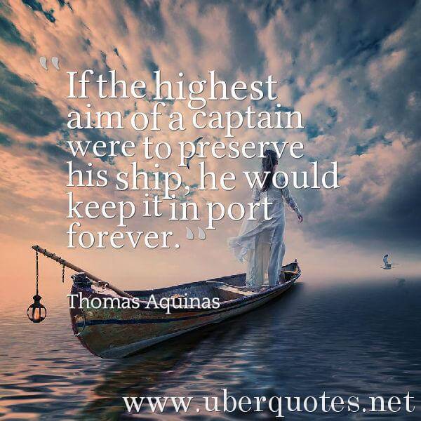 Love quotes by Thomas Aquinas, Life quotes by Thomas Aquinas, Dreams quotes by Thomas Aquinas, Time quotes by Thomas Aquinas, Hope quotes by Thomas Aquinas, Best quotes by Thomas Aquinas, Home quotes by Thomas Aquinas, Good quotes by Thomas Aquinas, UberQuotes