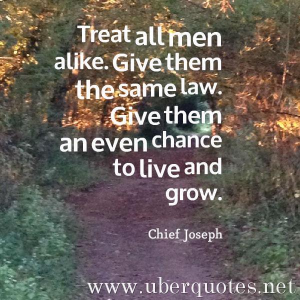 Men quotes by Chief Joseph, Chance quotes by Chief Joseph, UberQuotes