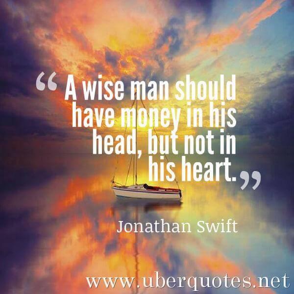 Money quotes by Jonathan Swift, UberQuotes