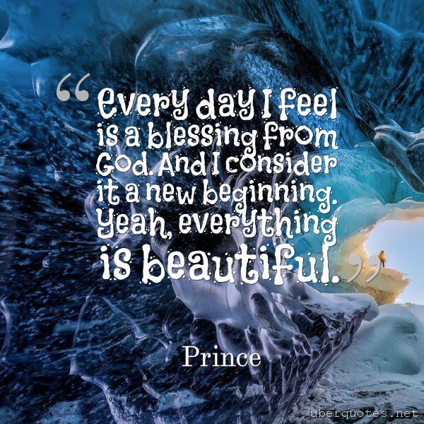 Morning quotes by Prince, God quotes by Prince, UberQuotes