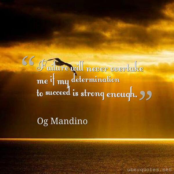 Motivational quotes by Og Mandino, Failure quotes by Og Mandino, UberQuotes