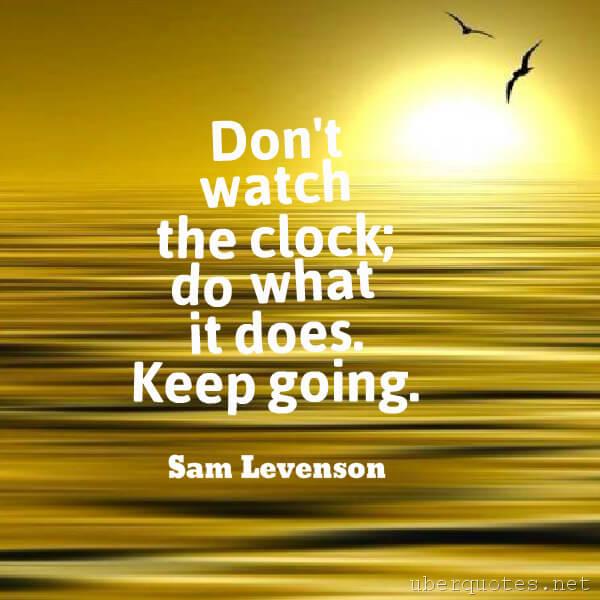 Motivational quotes by Sam Levenson, UberQuotes