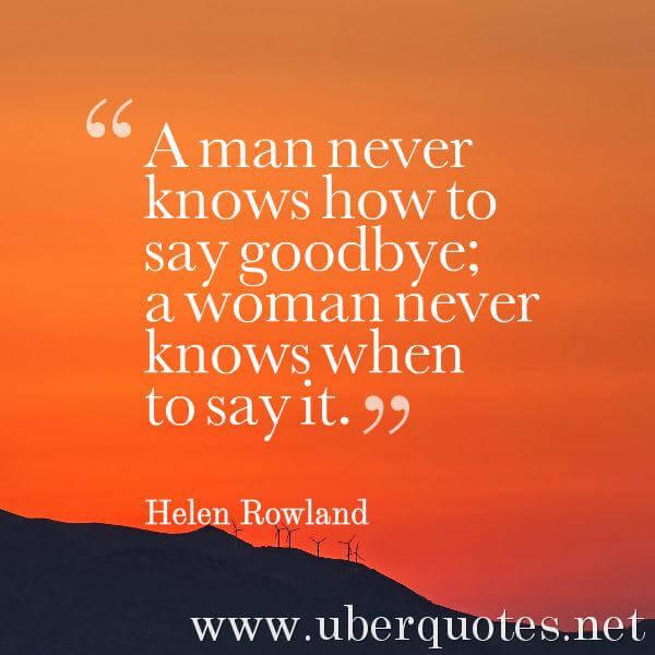 Moving On quotes by Helen Rowland, UberQuotes