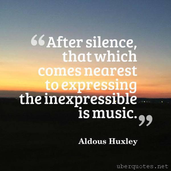 Music quotes by Aldous Huxley, Book quotes by Aldous Huxley, UberQuotes