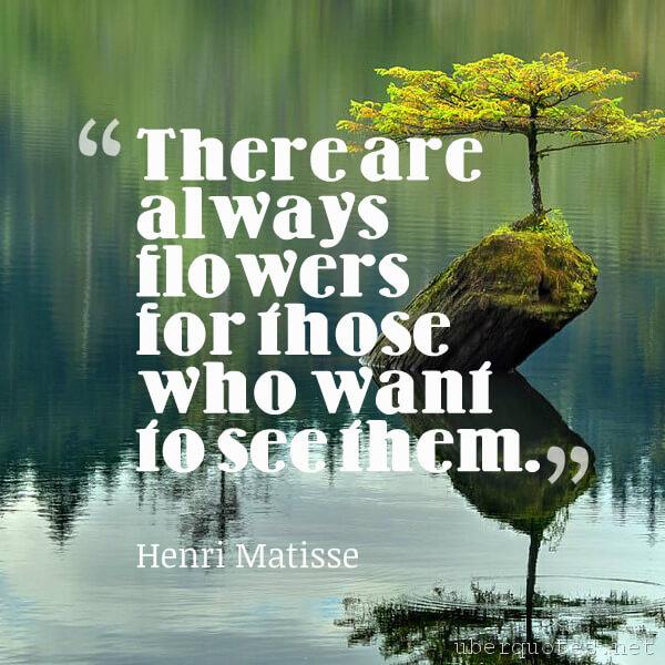 Nature quotes by Henri Matisse, UberQuotes