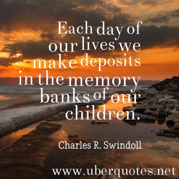 Parenting quotes by Charles R. Swindoll, UberQuotes