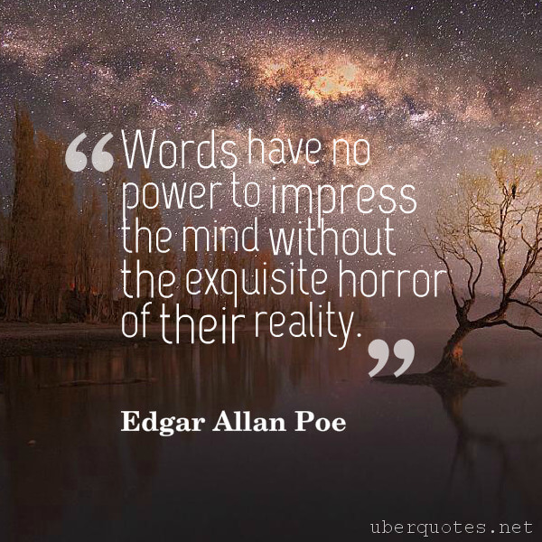 Power quotes by Edgar Allan Poe, UberQuotes