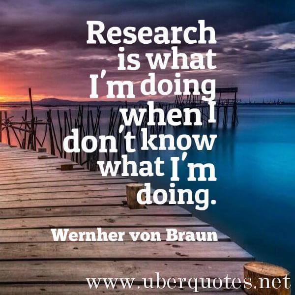 Science quotes by Wernher von Braun, UberQuotes