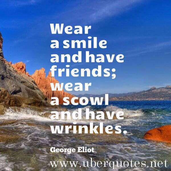 Smile quotes by George Eliot, UberQuotes