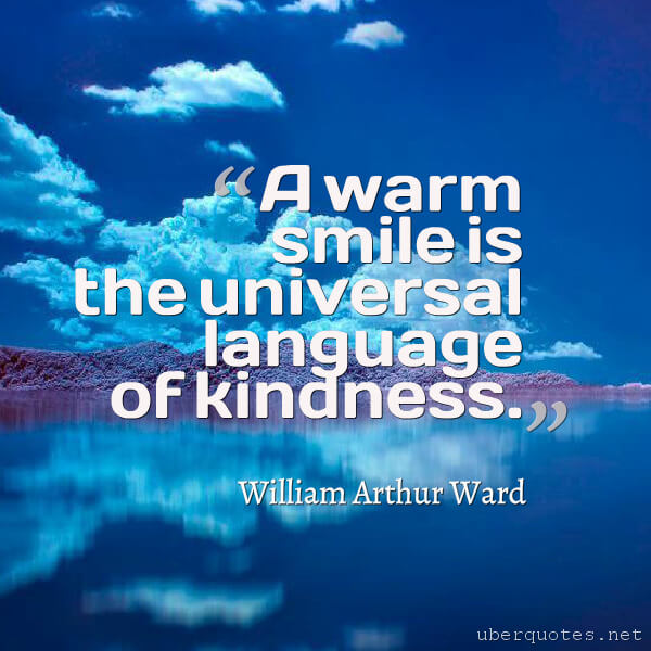 Smile quotes by William Arthur Ward, UberQuotes