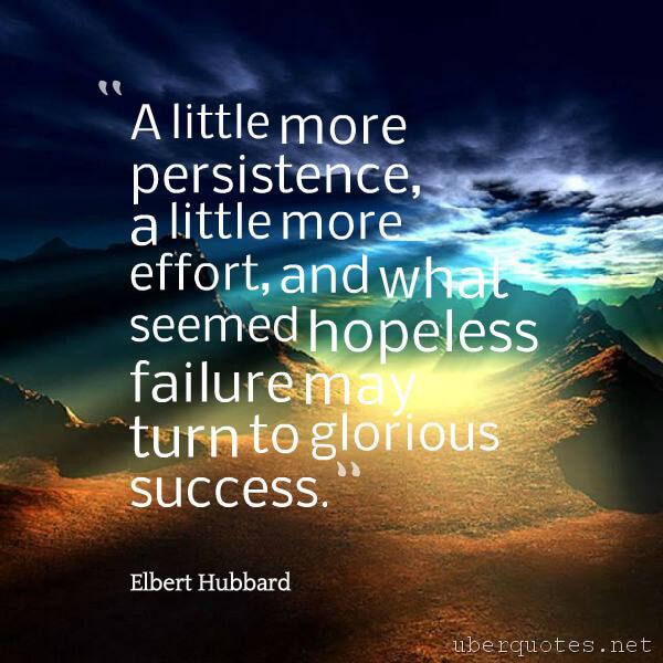 Success quotes by Elbert Hubbard, Hope quotes by Elbert Hubbard, Failure quotes by Elbert Hubbard, UberQuotes