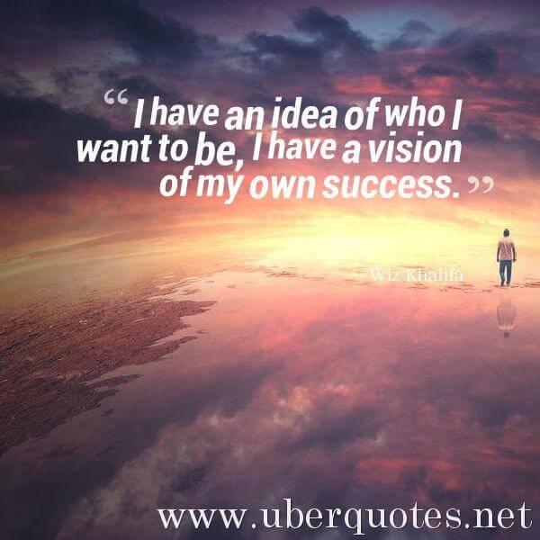 Success quotes by Wiz Khalifa, UberQuotes