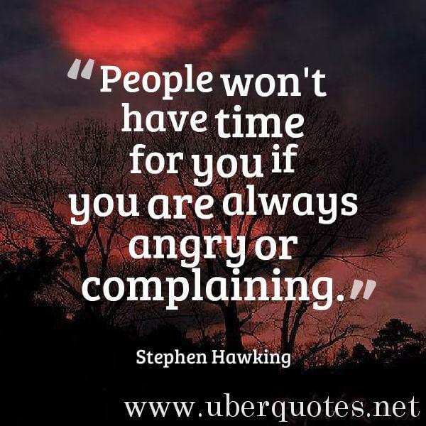 Time quotes by Stephen Hawking, Anger quotes by Stephen Hawking, UberQuotes