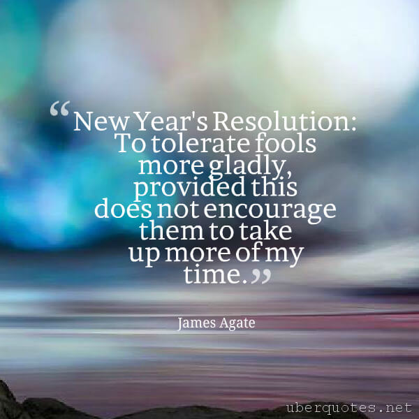 Time quotes by James Agate, New Year's quotes by James Agate, UberQuotes