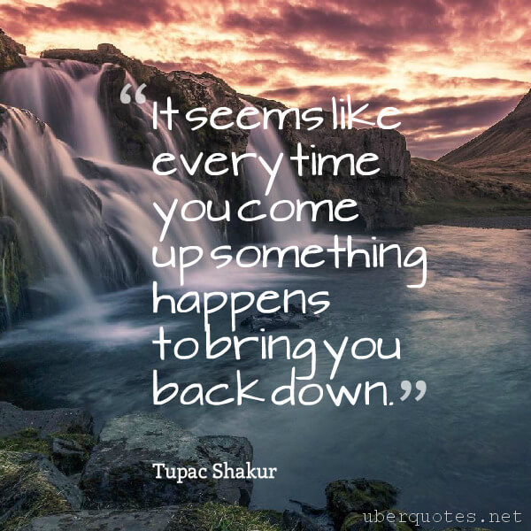 Time quotes by Tupac Shakur, UberQuotes