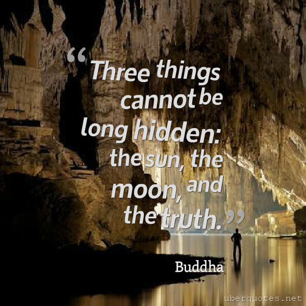 Truth quotes by Buddha, UberQuotes