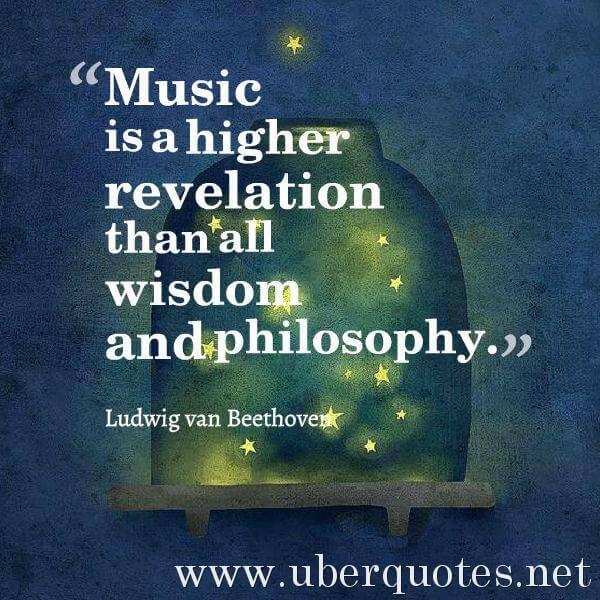 Wisdom quotes by Ludwig van Beethoven, Music quotes by Ludwig van Beethoven, UberQuotes