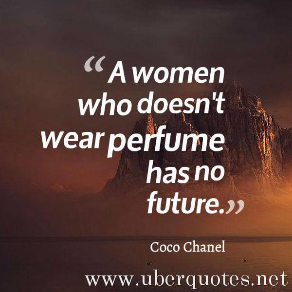 Women quotes by Coco Chanel, Future quotes by Coco Chanel, UberQuotes