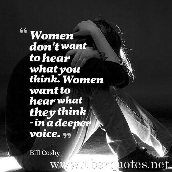 Women quotes by Bill Cosby, UberQuotes