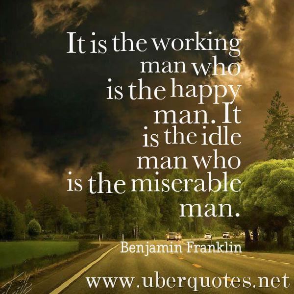 Work quotes by Benjamin Franklin, UberQuotes