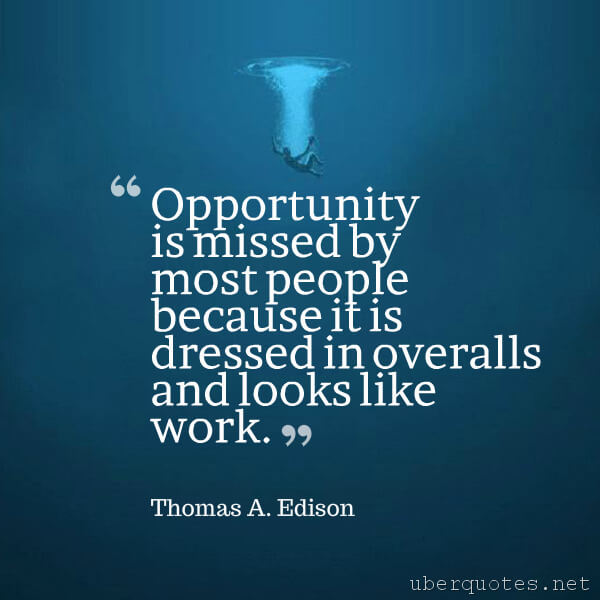 Work quotes by Thomas A. Edison, UberQuotes